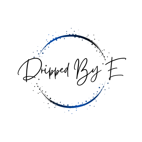 Dripped By E