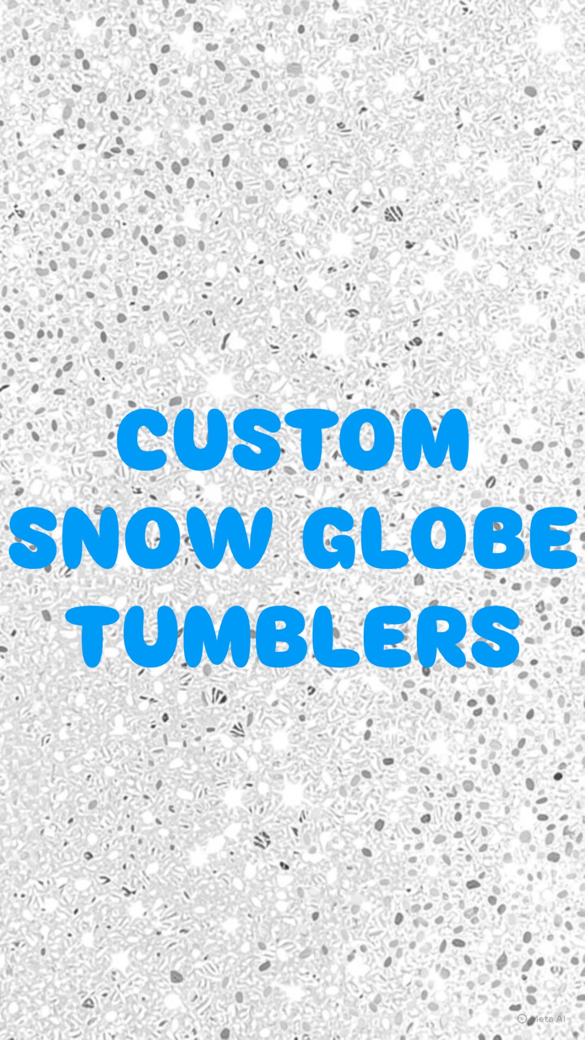 Custom Snow Globe Tumblers
