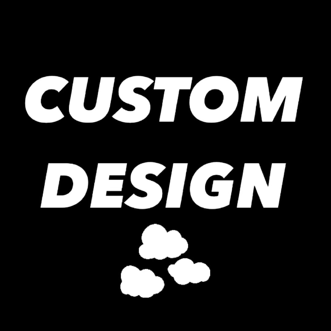 Custom Design